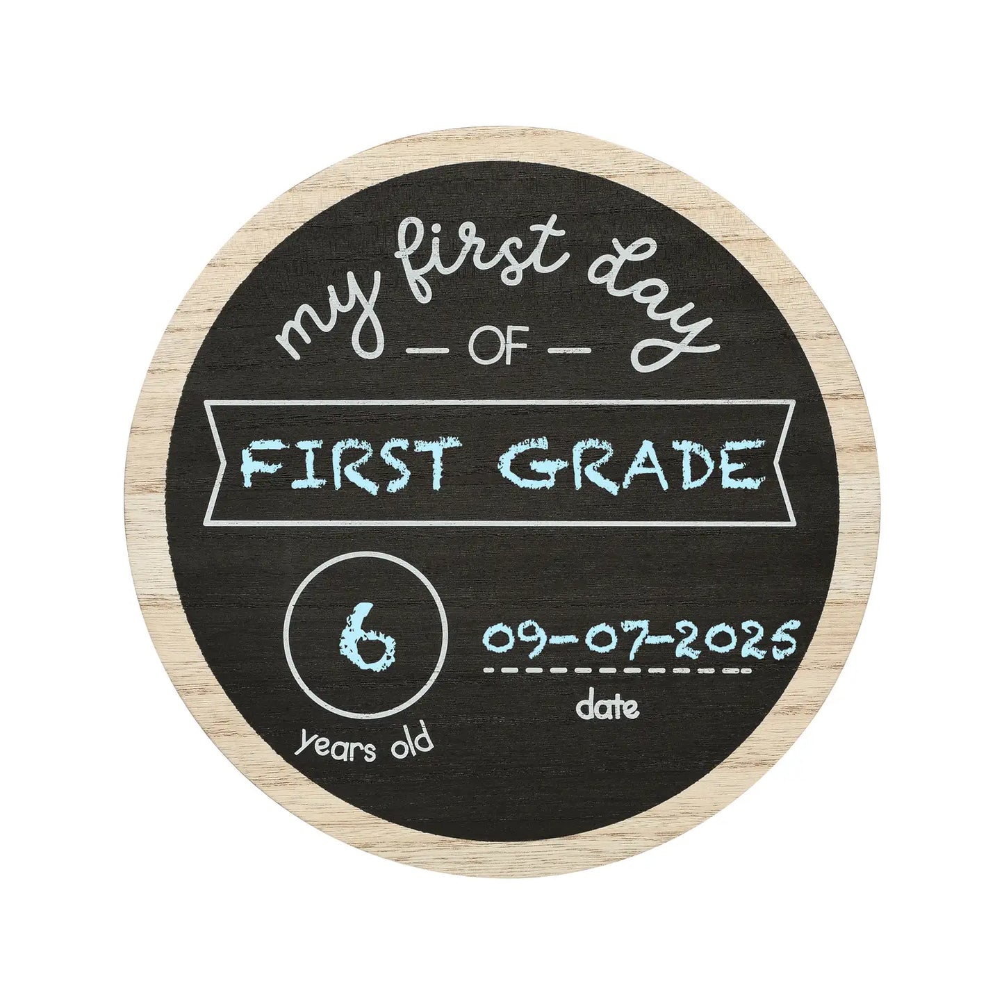 First & Last Day of School Wooden Chalkboard Sign